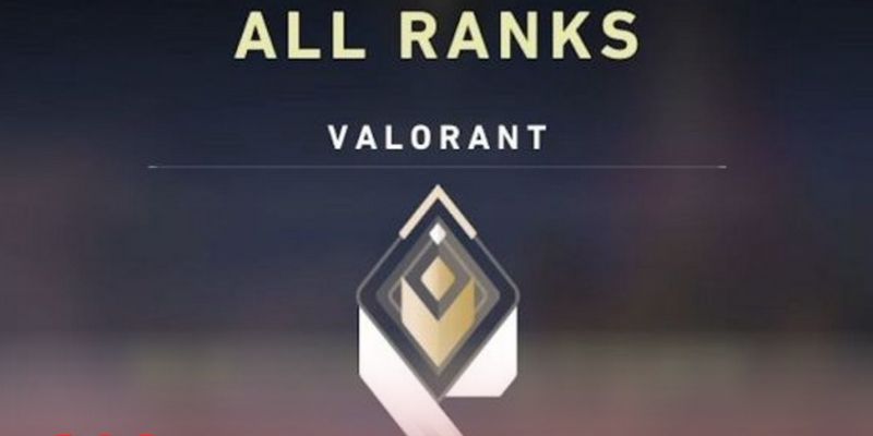 Cách để tăng hạng trong Valorant như thế nào?