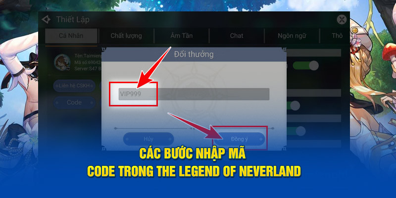 Những bước nhập mã trong The legend of Neverland